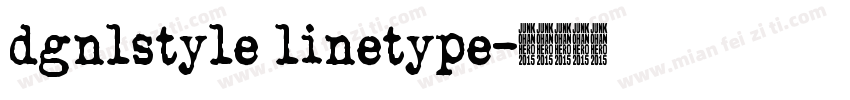 dgnlstyle linetype字体转换